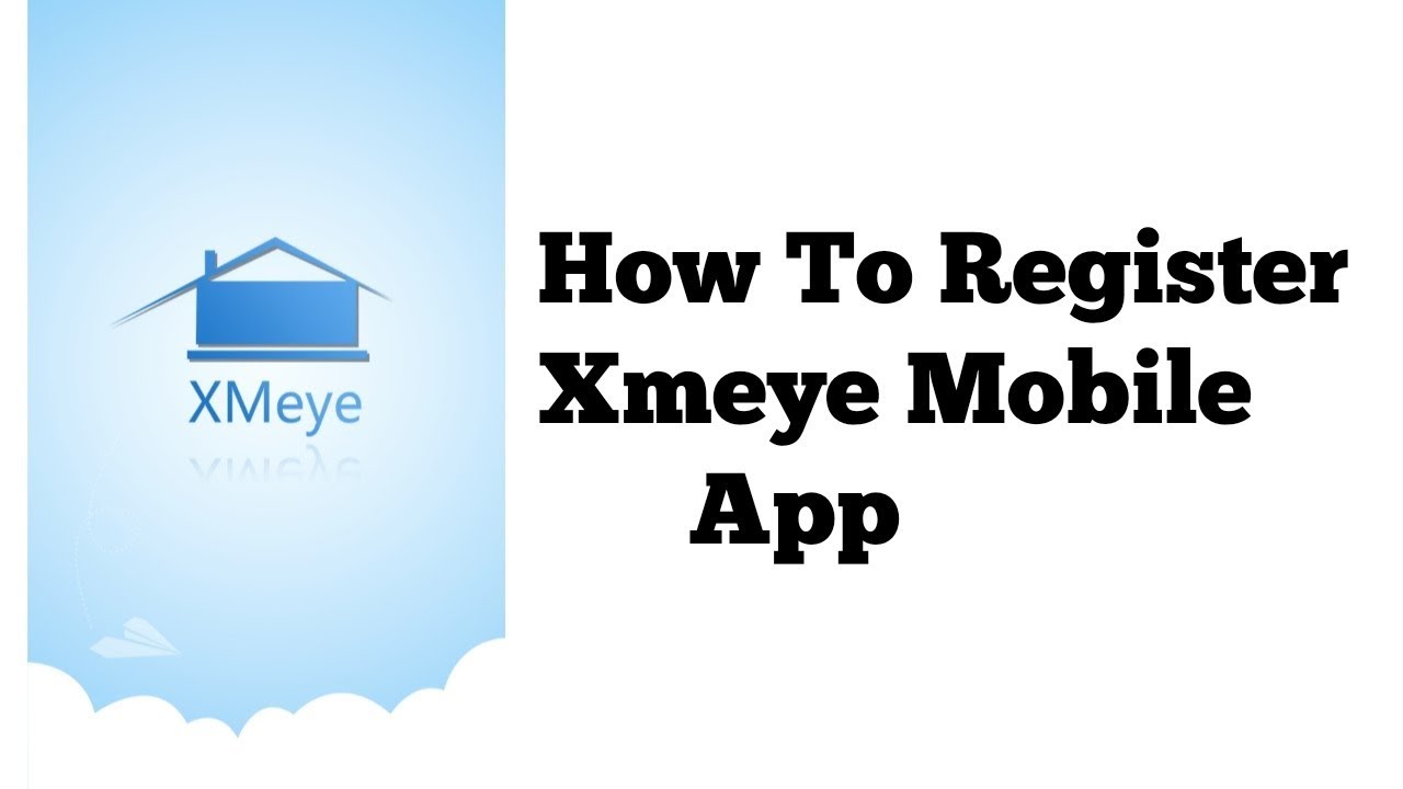 how to use xmeye app how to use xmeye app