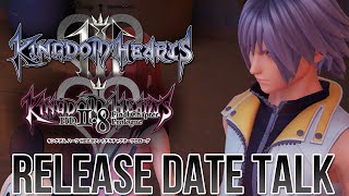 Kingdom Hearts 3 And 2.8 Release Date Discussion