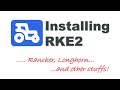 Simple rke2 rancher and longhorn install