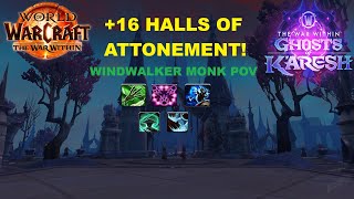 Topping The Meters in +16 Halls of Attonement! (Windwalker Monk POV) - Season 3 M+ TWW