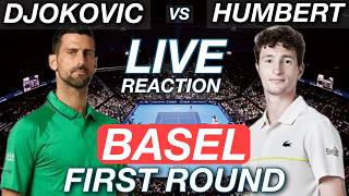 Djokovic vs Humbert 2026 Basel First Round | Live Reaction & Watchalong