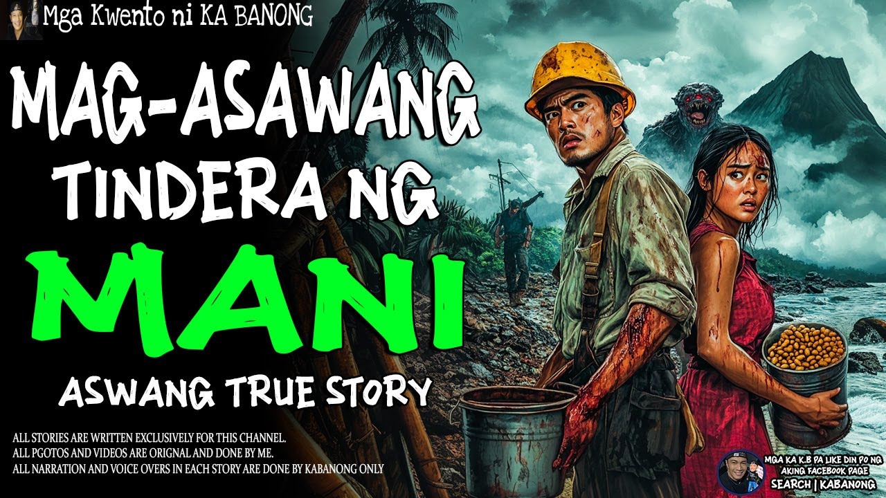 MAG-ASAWANG TINDERA NG MANI | Kwentong Aswang | True Story