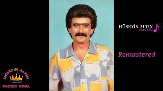 Hüseyin Altın Kader (Remastered)