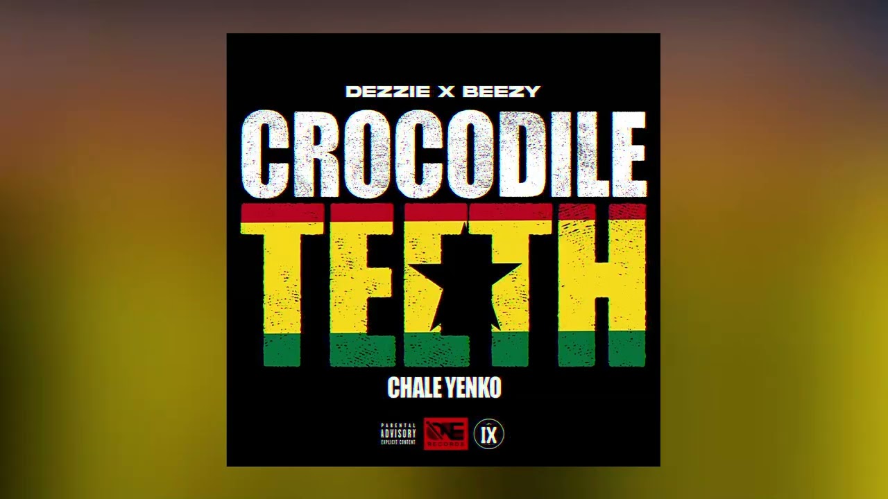 Dezzie & Beezy - Crocodile Teeth (Chale Yenkoh) (Slowed)