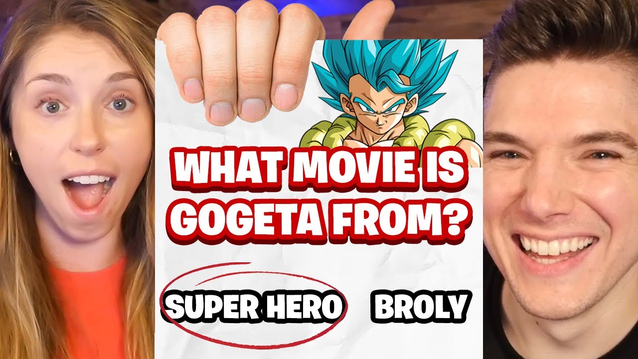 Я устроил ей тест по DBZ (она никогда не смотрела DBZ)