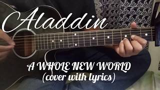 Download Lagu A Whole New World (Aladdin) cover with lyrics and chords - male version Download Lagu A Whole New World (Aladdin) cover with lyrics and chords - male version