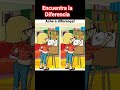 Encuentra la diferencia! #fypシ #iqtest #juego #play #descubre #acertijos #diferencia