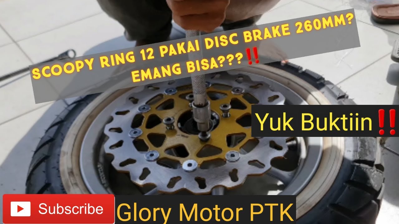 Modif Scoopy Ring 12 Pake Piringan 260mm?? Emang Bisa? Yuk Cari Tau..