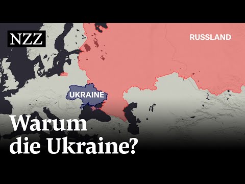  New Update Krieg in der Ukraine: Warum interessiert sich Russland für die Ukraine?