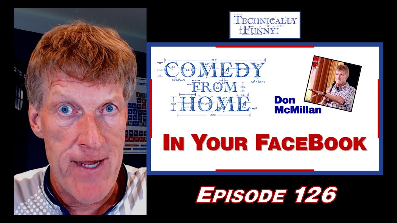 In Your FaceBook! Comedy from Home (E126) YouTube