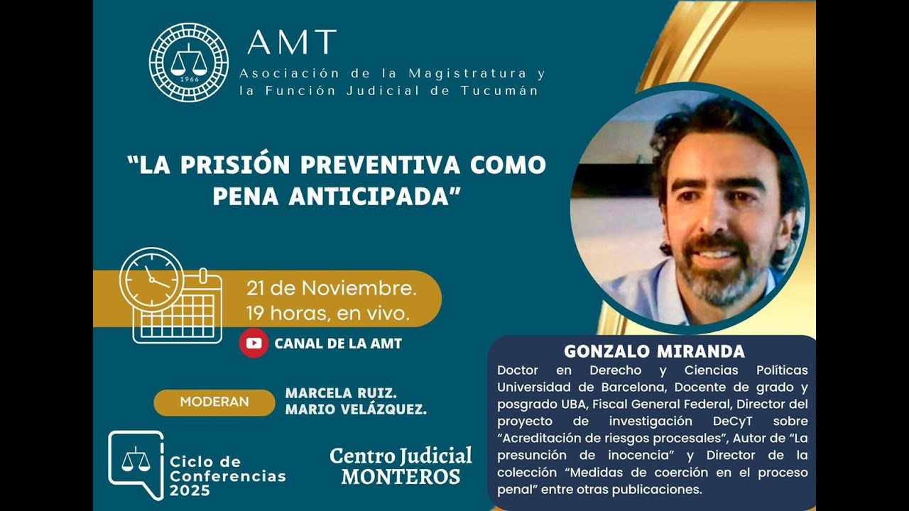 Dr. Gonzalo Miranda- La prisión preventiva como pena anticipada.