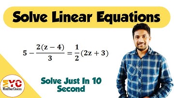 Linear Equation | Solving Linear Equations | Linear Equations In One Variable | @mindyourchoices
