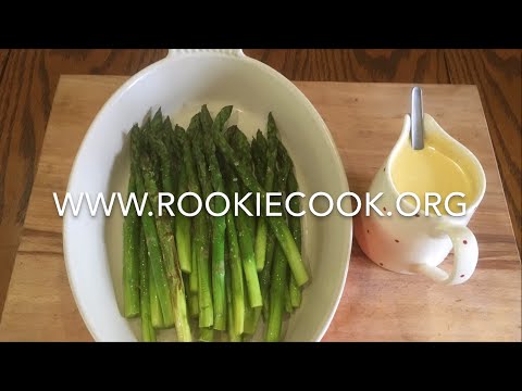 Video: How To Make Asparagus Hollandaise Sauce