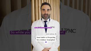 Your Guide to Preparing for a Kidney Transplant