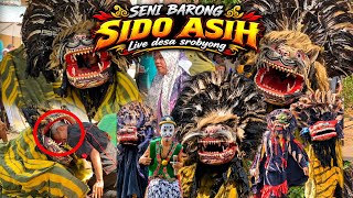 TERBARU‼️BARONGAN SIDO ASIH LIVE DESA SROBYONG LOR KALI MLONGGO JEPARA | SINGO BARONG NGAMOK