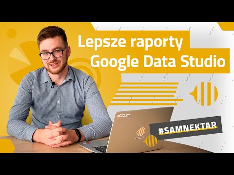 Stwórz raport dla swojej kampanii w Google Data Studio - #samnektar