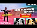 Terre Pyaar Mein Reprise 1 2000 S Type REMIX Badass Ravi Kumar Himesh Reshammiya