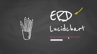 Entity Relationship Diagram Demonstration | Using Lucidchart