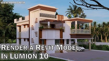 How To Render A Revit House In LUMION 10