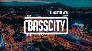 Dommix - Jungle Demon