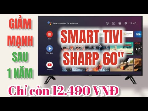Video Review nhanh -SMART TV SHARP 60