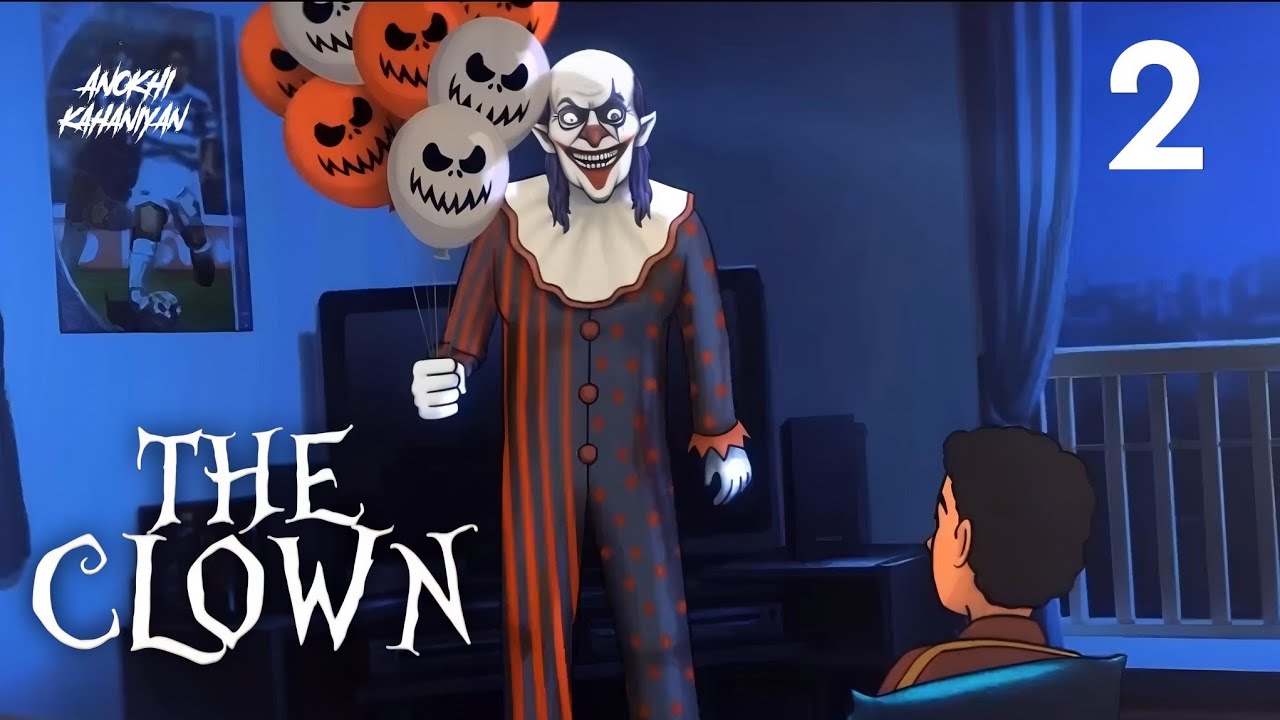 The Clown - E02 | Thriller Web Series | Real Horror Stories in Hindi