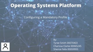 Configuring Mandatory Profile