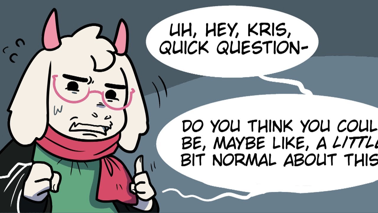 Normal Kris (Deltarune Comic Dub)