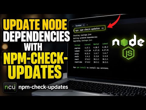 How to update your Node dependencies using npm-check-updates - Quick Tutorial