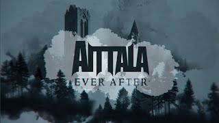 AITTALA – ‘Ever After’ (Lyric Video)