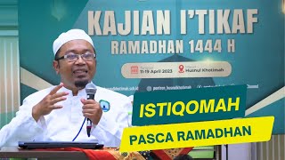 ISTIQOMAH PASCA RAMADHAN || USTADZ YAYAT HIDAYAT, Lc., M.H.