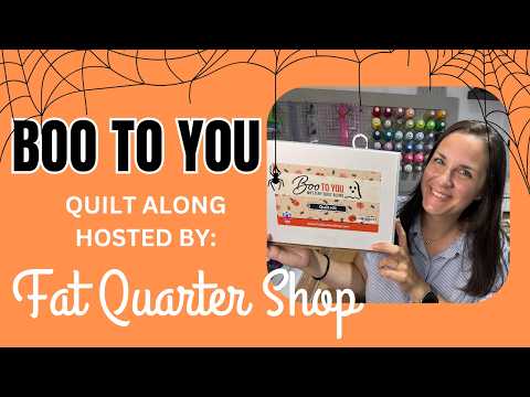 Boo to You! Mystery Quilt Along by Fat Quarter Shop | Quilt Kit Reveal and Requirements