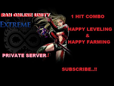 COMBO extreme 1 hit, RAN ONLINE UNITY .....!!!!! GAME ONLINE - YouTube