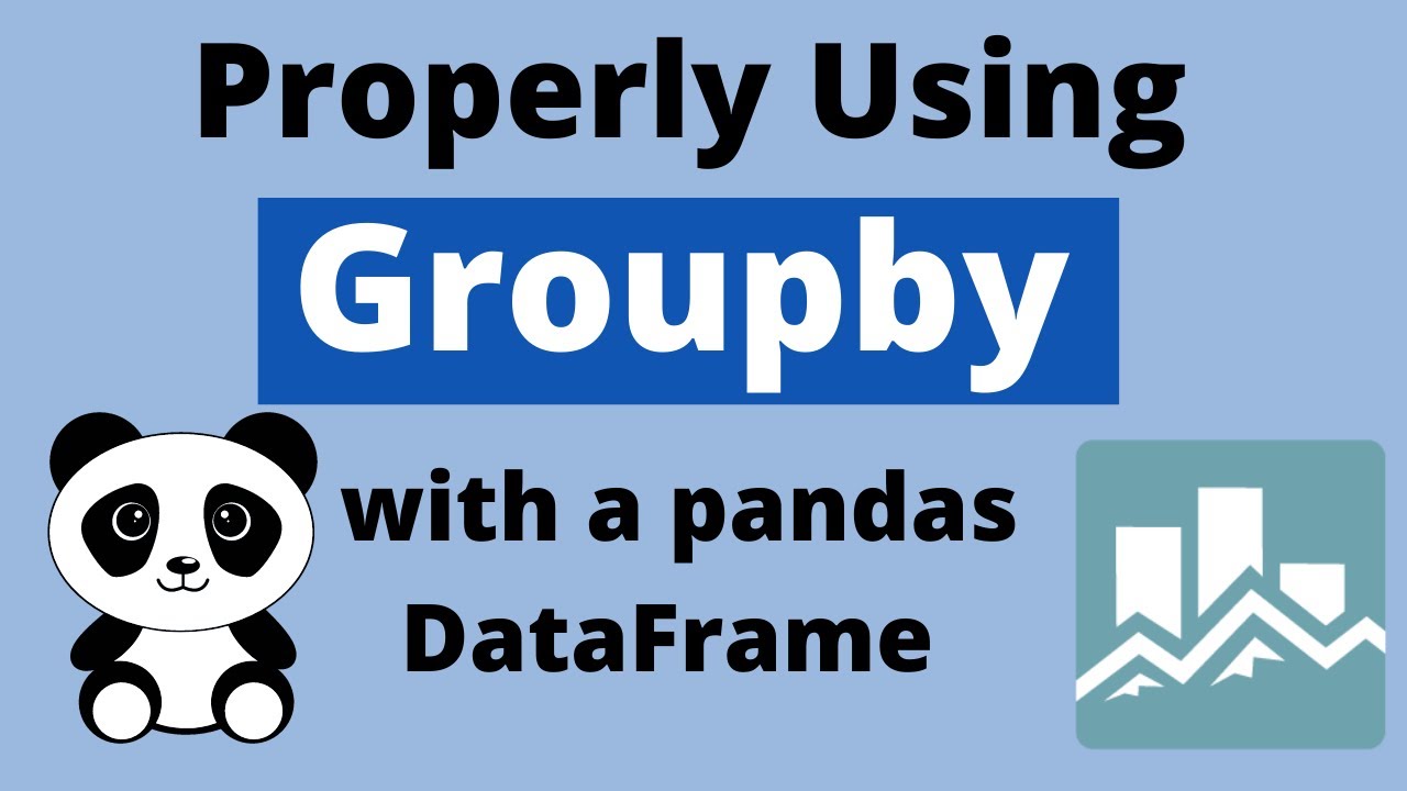 How To Use Groupby() To Group Categories In A Pandas Dataframe