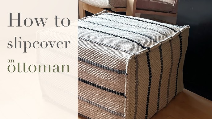 Transform Your Target Ottoman: A Step-by-Step How To Slipcover Tutorial -  Schoolside Design