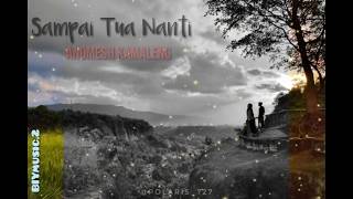 Download Lagu Sampai Tua Nanti - Andmesh Kamaleng (Lyric) MP3