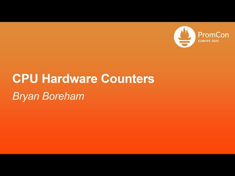 CPU Hardware Counters - Bryan Boreham
