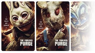 The Forever Purge (2021) Posters #1