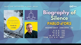 Global Read: 'Biografía del Silencio' con Pablo d'Ors (Spanish version)