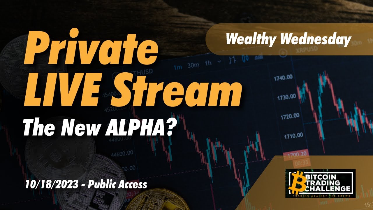 The New ALPHA? Wealthy Wednesday #21 Replay