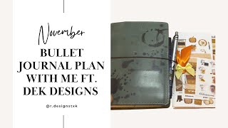 Nov. Plan With Me Ft. DEK Designs #November Kit
