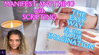 SCRIPTING 📝 EASY MANIFESTATION TECHNIQUE | Manifesting with Kimberly