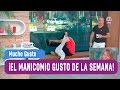 Un nuevo Manicomio Gusto - Mucho Gusto