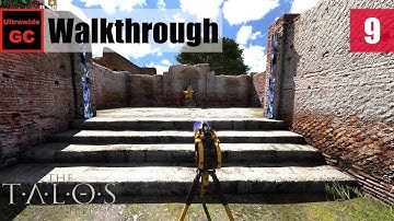 The Talos Principle [#09] - A1 - Star || Walkthrough