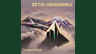 Setia Denganku