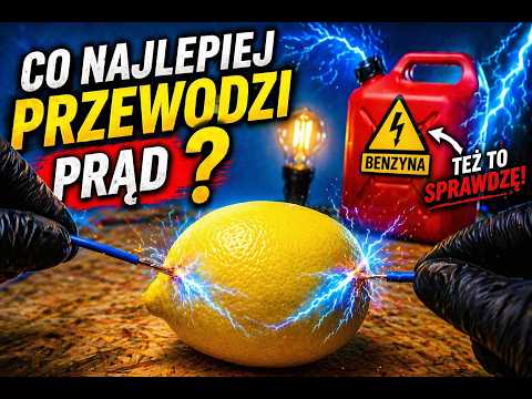 Co NAPRAWDĘ przewodzi prąd? I EKSPERYMENT