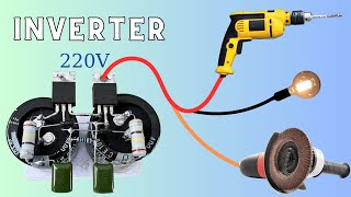 How to turn a CAPACITOR into a powerful 220V INVERTER