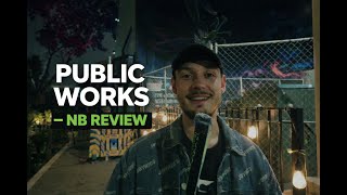 Public Works — San Francisco Club | Not Boring Review of the Nightlife — EP.01