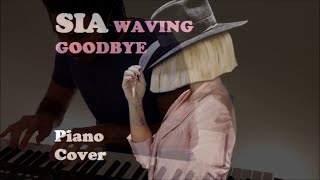 -Sia - Waving Goodbye (Piano Cover)