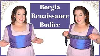 Making a Renaissance Bodice